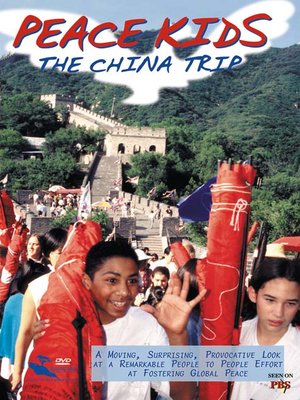 cover image of Peace Kids The China Trip
